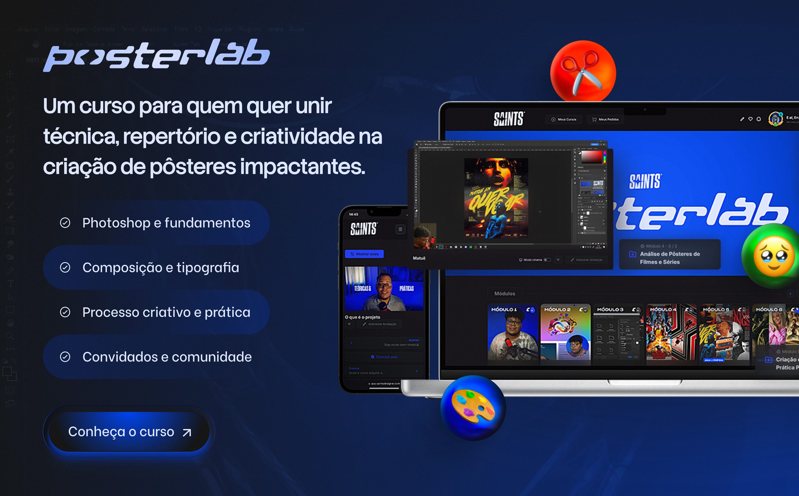 PosterLab — um curso para quem quer unir técnica, repertório e criatividade na criação de pôsteres impactantes. Módulos: Photoshop e fundamentos, composição e tipografia, processo criativo e prática, convidados e comunidade.
